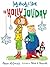 The Holly Joliday by Megan McDonald