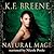 Natural Mage (Magical Mayhem Trilogy, #2)