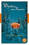 Winter am Kamin: ...
