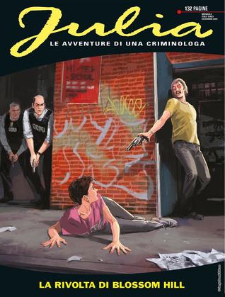 Julia n. 243: La rivolta di Blossom Hill (Mass Market Paperback)