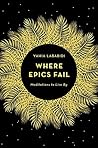 Where Epics Fail:...
