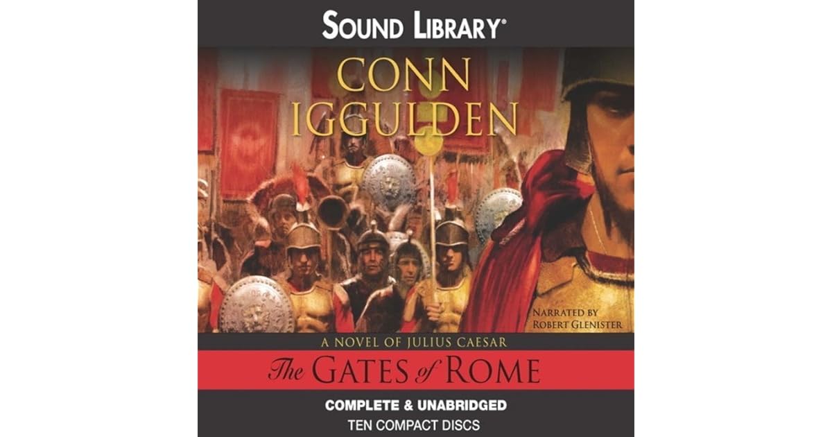 The Gates of Rome (Emperor, 1) by Conn Iggulden