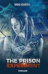 The Prison Experiment T1 by Eric Costa