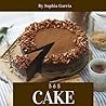 Cake 365: Enjoy 3...