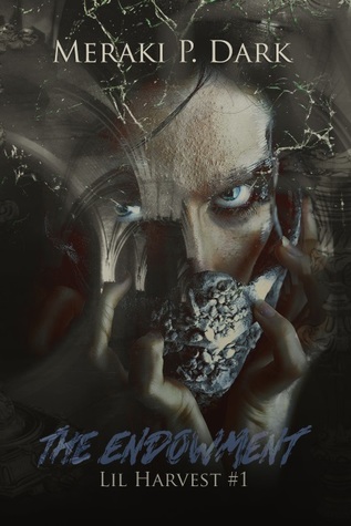 The Endowment (Lil Harvest, #1)