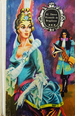 Vicontele de Bragelonne vol. 3 (Le vicomte de Bragelonne #3)