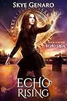 Echo Rising: Book 4 in The Echo Saga