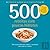 500 Receitas com poucos hid...