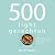 500 lightgerechten: 500 hee...