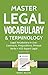 Master Legal Vocabulary & T...