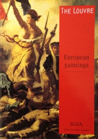 The Louvre: The European Paintings (Paperback)
