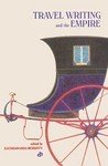 Travel Wrting and The Empire Travel Wrting and The Empire