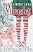 Her Christmas Miracles: A C...