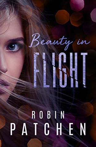 Beauty in Flight (Beauty in Flight #1)