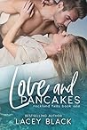 Love and Pancakes by Lacey Black