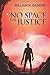 No Space For Justice by William N. Gilmore