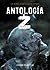 Antología Z Vol. VI