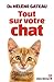 Tout sur votre chat