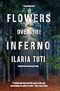 Flowers Over the Inferno