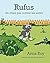 Rufus: Un chien pas comme l...