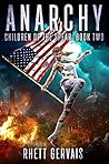 Anarchy (Children of The Spear #2)