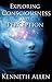 Exploring Consciousness and...