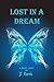 Lost in a Dream