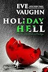 Holiday Hell Holiday Hell