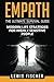 Empath: The Ultimate Survival Guide - Modern Life Strategies for Highly Sensitive People