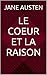 Le Coeur et la raison