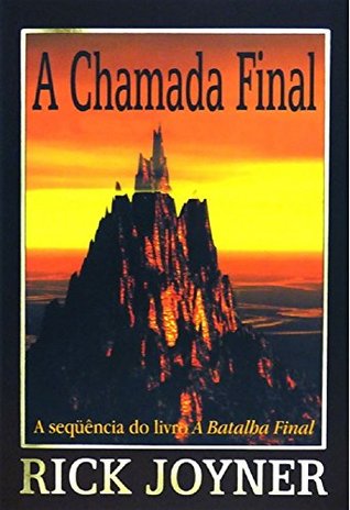 A Chamada Final: A Sequencia do livro A Batalha Final