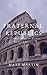 Fraternal Republics: The Immortality of Roman Social Politics