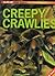 Creepy Crawlies (BLOW-UP Junior Science series)