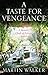 Taste For Vengeance