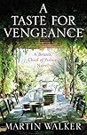 Taste For Vengeance by Martin  Walker