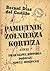Pamiętnik żołnierza Korteza, czyli Prawdziwa historia podboju... by Bernal Díaz del Castillo