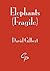 Elephants (Fragile)