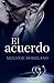 El acuerdo (El acuerdo 1) by Melanie Moreland