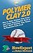 Polymer Clay 2.0 by HowExpert