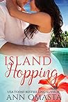 Island Hopping by Ann Omasta