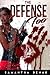 The Defense Too by Samantha Denae Sanders