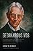 Geerhardus Vos by Danny E. Olinger