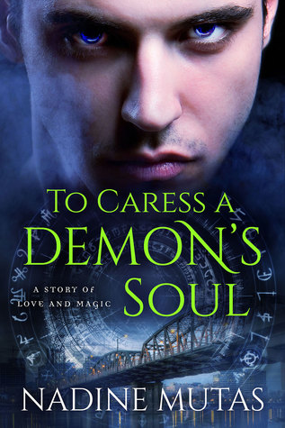 To Caress a Demon's Soul (Love and Magic, #1.5)