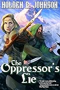 The Oppressor's Lie, #2