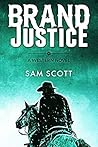 Brand Justice (Western Justice, #1)