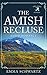 The Amish Recluse: Amish Ro...