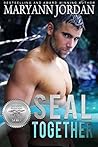SEAL Together by Maryann Jordan