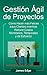 Gestión Ágil de Proyectos by James Edge