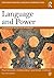 Language and Power: A Resource Book for Students (Routledge English Language Introductions)