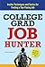 College Grad Job Hunter by Brian D. Krueger